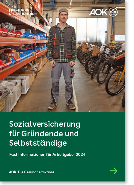 Cover der gesundes unternehmen – Fachinformationen für Arbeitgeber 2024 – Sozialversicherung für Gründende und Selbstständige