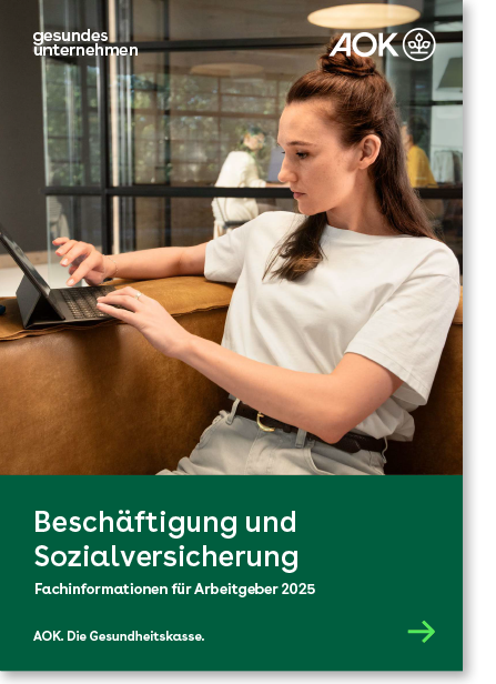 Cover gesundes unternehmen – Fachinformationen für Arbeitgeber 2025 – Beschäftigung und Sozialversicherung