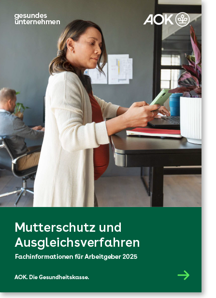 Cover gesundes unternehmen – Fachinformationen für Arbeitgeber 2025 – Mutterschutz und Ausgleichsverfahren