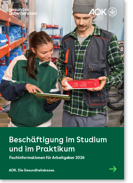 gesundes unternehmen – Fachinformationen für Arbeitgeber 2026 – Beschäftigung im Studium und im Praktikum Cover gesundes unternehmen – Fachinformationen für Arbeitgeber 2026 – Beschäftigung im Studium und im Praktikum