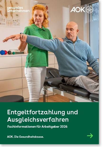 gesundes unternehmen – Fachinformationen für Arbeitgeber 2026 – Entgeltfortzahlung und Ausgleichsverfahren Cover gesundes unternehmen – Fachinformationen für Arbeitgeber 2026 – Entgeltfortzahlung und Ausgleichsverfahren