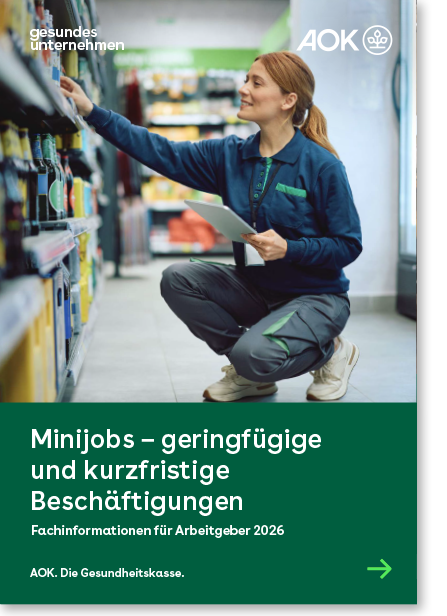 gesundes unternehmen – Fachinformationen für Arbeitgeber 2026 – Minijobs Cover gesundes unternehmen – Fachinformationen für Arbeitgeber 2026 – Minijobs