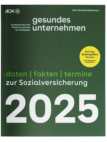 gesundes unternehmen – daten | fakten | termine zur Sozialversicherung 2025: Magazincover