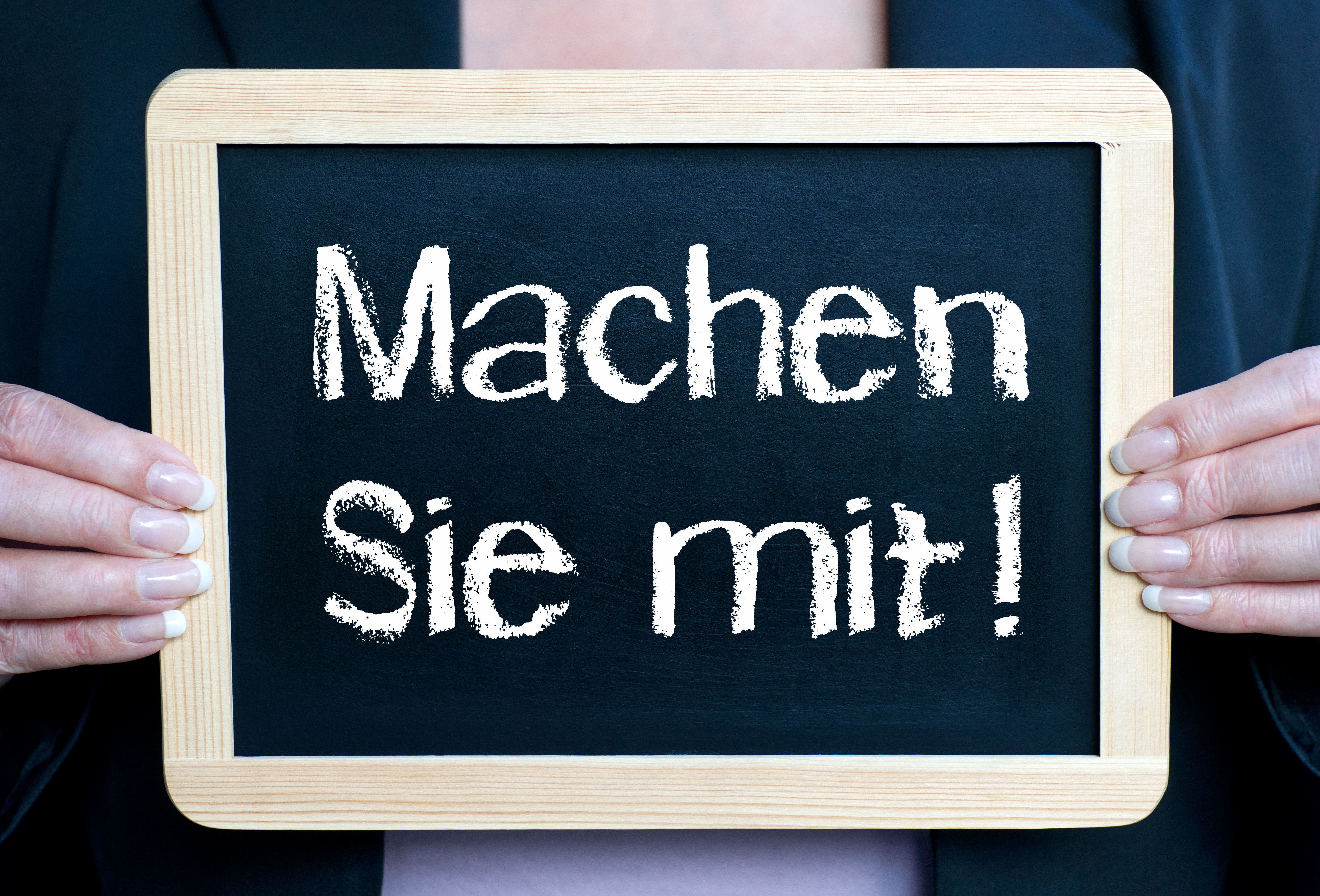 Schild mit dem Hinweis: Machen Sie mit!